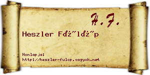 Heszler Fülöp névjegykártya